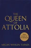 Kráľovná Attólie - druhá kniha zo série Kráľovná zlodejka - Queen of Attolia - The second book in the Queen's Thief series