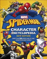Marvel Spider-Man Encyklopédia postáv Nové vydanie - viac ako 200 hrdinov a zloduchov zo sveta Spider-Mana - Marvel Spider-Man Character Encyclopedia New Edition - More than 200 Heroes and Villains from Spider-Man's World