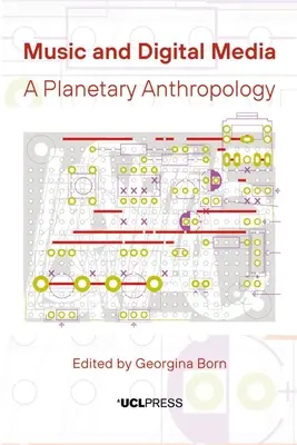 Hudba a digitálne médiá: Médiá a médiá: planetárna antropológia - Music and Digital Media: A Planetary Anthropology