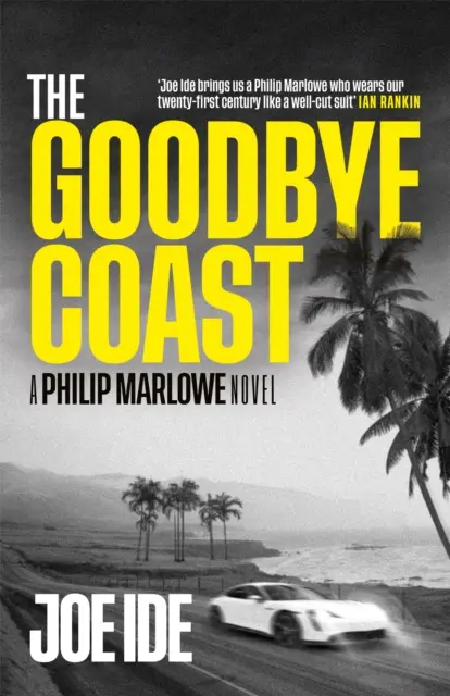 Pobrežie na rozlúčku - román Philipa Marlowa - Goodbye Coast - A Philip Marlowe Novel