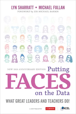 Tvárnosť údajov: Čo robia skvelí lídri a učitelia! - Putting Faces on the Data: What Great Leaders and Teachers Do!