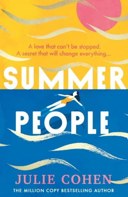 Letní ľudia - Podmanivé a romantické plážové čítanie, ktoré si v roku 2022 nesmiete nechať ujsť! - Summer People - The captivating and romantic beach read you don't want to miss in 2022!