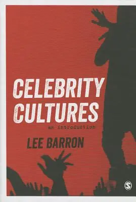 Kultúry celebrít - Celebrity Cultures