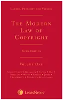 Laddie, Prescott a Vitoria: Moderné autorské právo piate vydanie - Laddie, Prescott and Vitoria: The Modern Law of Copyright Fifth edition
