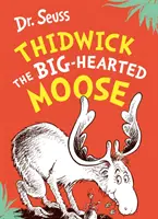 Thidwick the Big-Hearted Moose (Los s veľkým srdcom) - Thidwick the Big-Hearted Moose