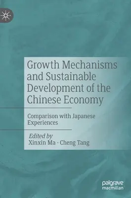 Mechanizmy rastu a udržateľný rozvoj čínskeho hospodárstva: Porovnanie s japonskými skúsenosťami - Growth Mechanisms and Sustainable Development of the Chinese Economy: Comparison with Japanese Experiences