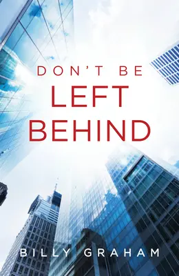 Nezostávaj pozadu (balenie 25 ks) - Don't Be Left Behind (Pack of 25)