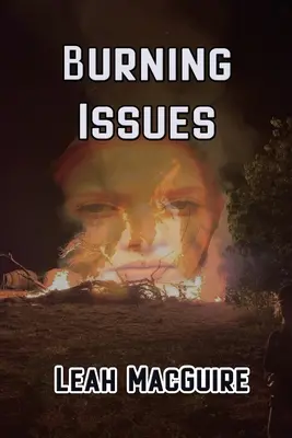 Horiace problémy - Burning Issues