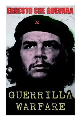 Guerillová vojna - Guerrilla Warfare