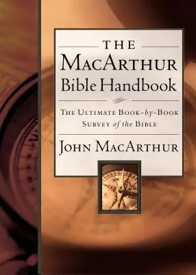 MacArthurova biblická príručka - The MacArthur Bible Handbook