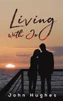 Život s Jo - Living with Jo