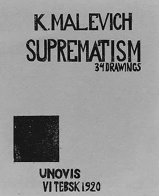Kazimir Malevič: Suprematizmus: 34 kresieb (1920) - Kazimir Malevich: Suprematism: 34 Drawings (1920)