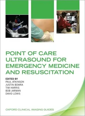 Ultrazvuk v mieste starostlivosti pre urgentnú medicínu a resuscitáciu - Point of Care Ultrasound for Emergency Medicine and Resuscitation
