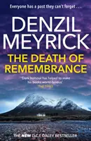 Smrť spomienok - triler z prostredia D.C.I. Daleyho - Death of Remembrance - A D.C.I. Daley Thriller