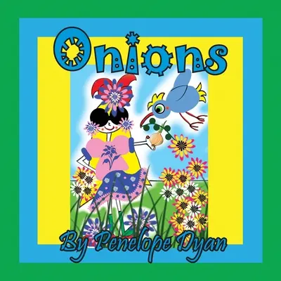 Cibuľa - Onions