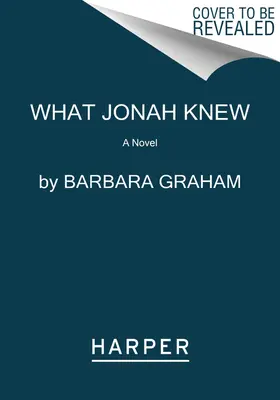 Čo vedel Jonáš - What Jonah Knew