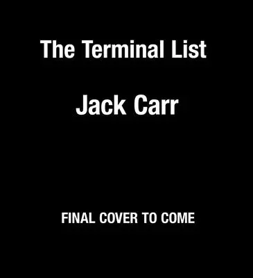 Zoznam terminálov: A Thriller - The Terminal List: A Thriller