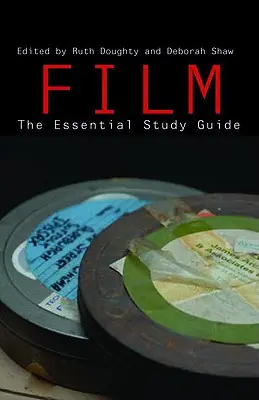 Film: Základná študijná príručka - Film: The Essential Study Guide