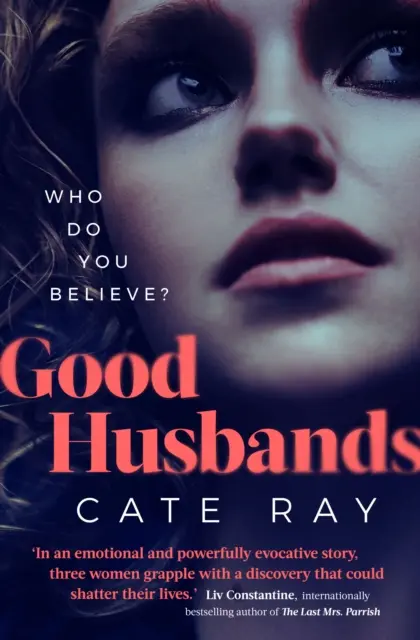 Dobrí manželia - Tri manželky, jeden list, výbušné tajomstvo, ktoré všetko zmení - Good Husbands - Three wives, one letter, an explosive secret that will change everything