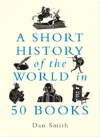 Krátke dejiny sveta v 50 knihách - Short History of the World in 50 Books