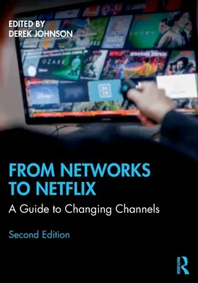 Od sietí k Netflixu: Sprievodca zmenou kanálov - From Networks to Netflix: A Guide to Changing Channels
