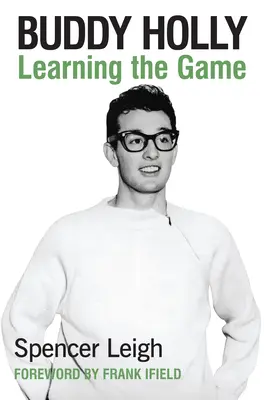 Buddy Holly: Učíme sa hrať - Buddy Holly: Learning the Game