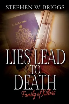 Lži vedú k smrti - Lies Lead to Death