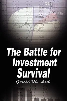 Bitka o investičné prežitie - The Battle for Investment Survival