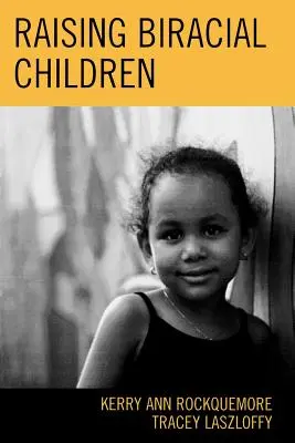 Výchova dvojrodičovských detí - Raising Biracial Children