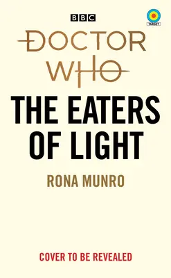 Doktor Who: (Target Collection) - Doctor Who: The Eaters of Light (Target Collection)
