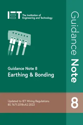 Usmernenie 8: Uzemňovanie a spájanie - Guidance Note 8: Earthing & Bonding