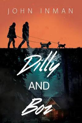 Dilly a Boz - Dilly and Boz