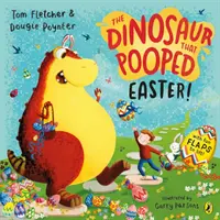 Dinosaurus, ktorý pokakal Veľkú noc! - Dinosaur that Pooped Easter!