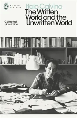 Svet písaný a svet nepísaný - Zborník literatúry faktu - Written World and the Unwritten World - Collected Non-Fiction
