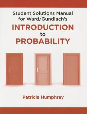 Príručka študentských riešení pre úvod do pravdepodobnosti - Student Solutions Manual for Introduction to Probability