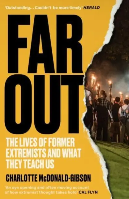 Ďaleko von - Životy bývalých extrémistov a čo nás učia - Far Out - The Lives of Former Extremists and What They Teach Us