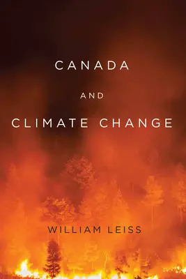 Kanada a zmena klímy: Kľúčové slová: Kanada a klimatické zmeny: 1. zväzok - Canada and Climate Change: Volume 1
