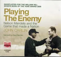 Hra na nepriateľa - Nelson Mandela a hra - Playing the Enemy - Nelson Mandela and the Game