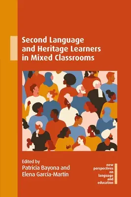 Žiaci učiaci sa druhý jazyk a kultúrne dedičstvo v zmiešaných triedach - Second Language and Heritage Learners in Mixed Classrooms
