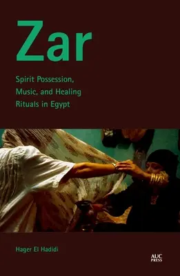 Zar: Posadnutosť duchmi, hudba a liečebné rituály v Egypte - Zar: Spirit Possession, Music, and Healing Rituals in Egypt
