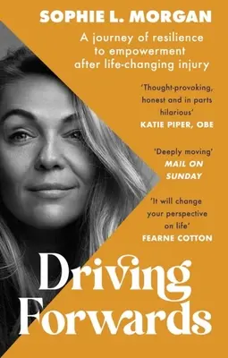 Driving Forwards: Cesta odolnosti a posilnenia po zranení, ktoré zmenilo život - Driving Forwards: A Journey of Resilience and Empowerment After Life-Changing Injury