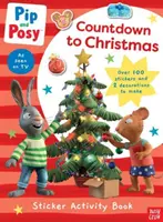 Pip a Posy: Odpočítavanie do Vianoc - Pip and Posy: Countdown to Christmas