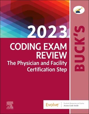 Buck's 2023 Coding Exam Review (Prehľad kódovacích skúšok na rok 2023): Certifikačný krok - Buck's 2023 Coding Exam Review: The Certification Step
