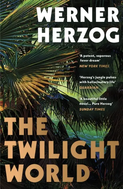 Svet súmraku - Objavte prvý román kultového filmára Wernera Herzoga - Twilight World - Discover the first novel from the iconic filmmaker Werner Herzog