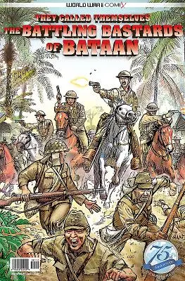Volali sa Battling Bastards of Bataan - They Called Themselves the Battling Bastards of Bataan