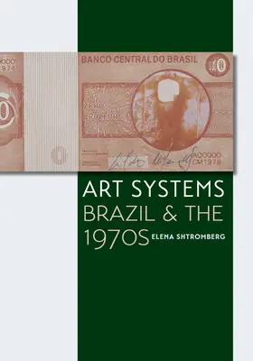 Umelecké systémy: Brazília a 70. roky 20. storočia - Art Systems: Brazil and the 1970s