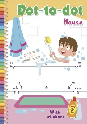 Domček s bodkami: S nálepkami - Dot-To-Dot House: With Stickers