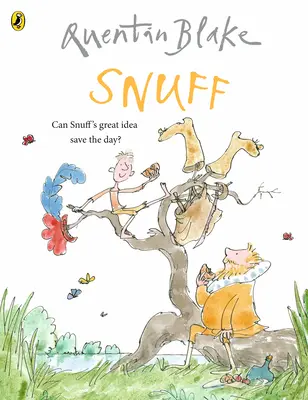 Tabačka - oslava 90. narodenín Quentina Blakea - Snuff - Celebrate Quentin Blake's 90th Birthday