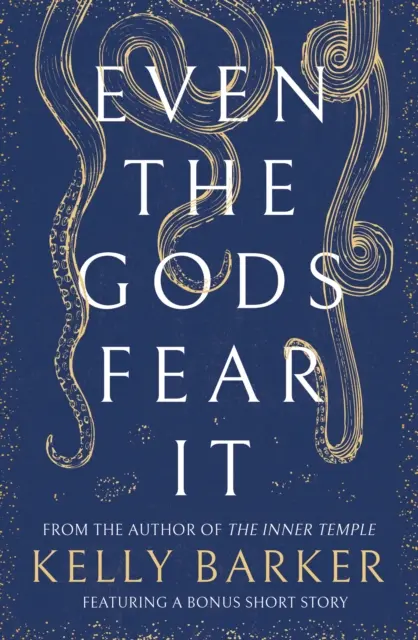 Dokonca aj bohovia sa ho boja - Even The Gods Fear It
