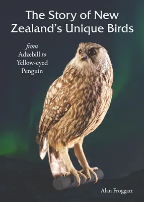 Príbeh jedinečných vtákov Nového Zélandu - Story of New Zealands Unique Birds